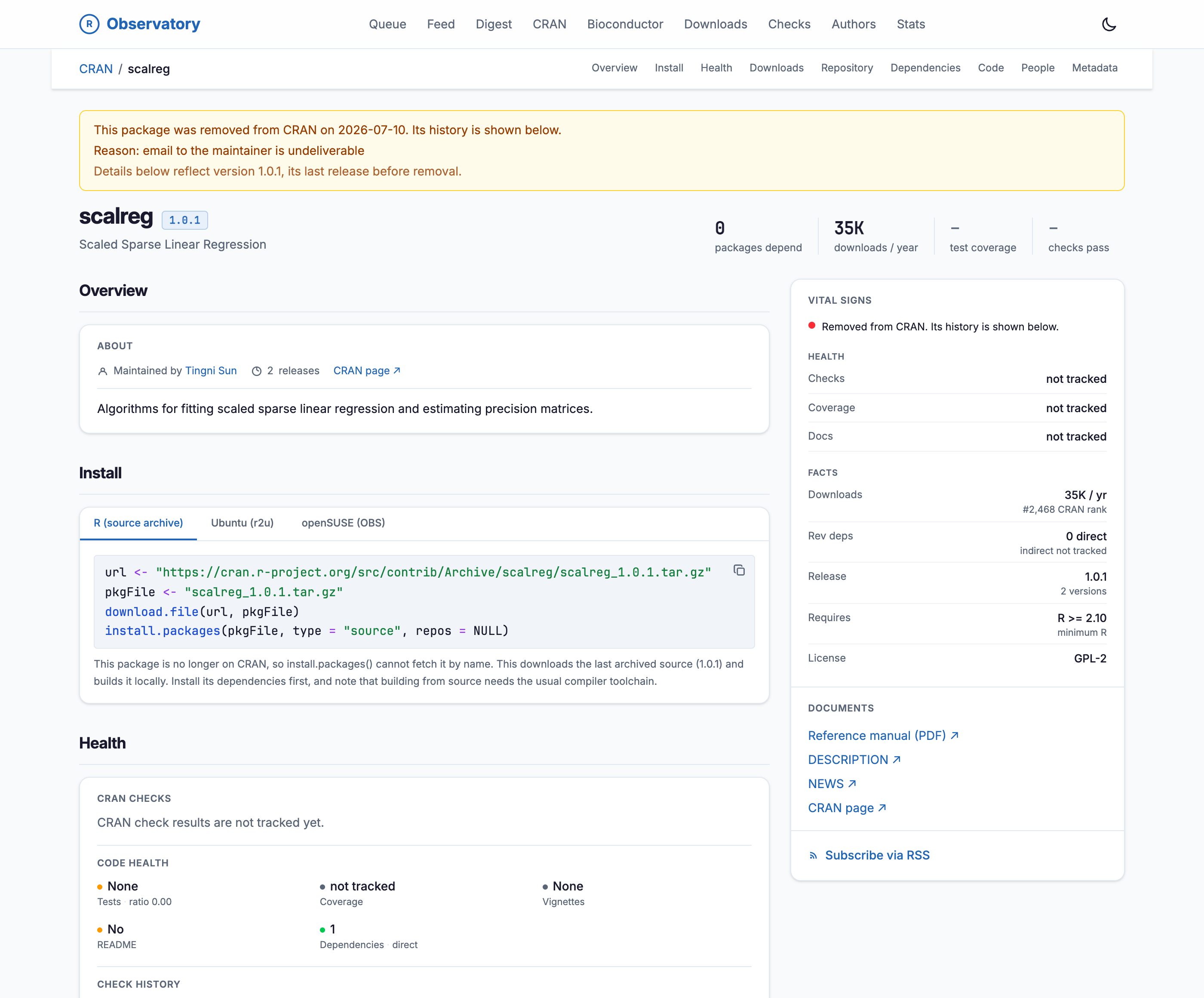 The scalreg package page on the R Observatory, marked as removed from CRAN. A banner reads that the package was removed on 2026-07-10 because email to the maintainer is undeliverable, and that the details below reflect version 1.0.1, its last release before removal. The header shows scalreg 1.0.1, Scaled Sparse Linear Regression, with fast facts of zero packages depending on it, thirty-five thousand downloads a year, and no tracked test coverage or check results. An Install panel gives R code to download and build the final archived source from the CRAN archive, noting that install.packages cannot fetch it by name. A vital-signs rail repeats that the package was removed from CRAN.
